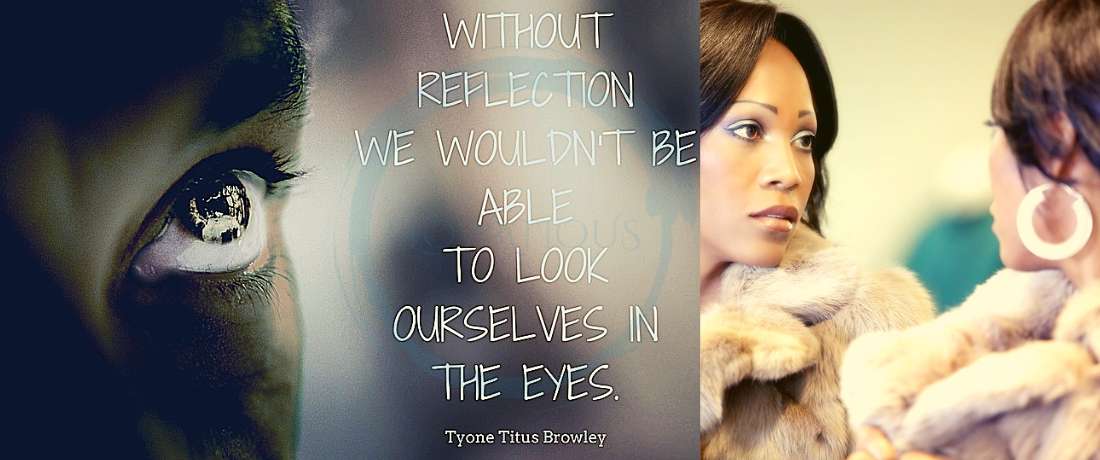 Tyrone Titus Browley posted picture about relections