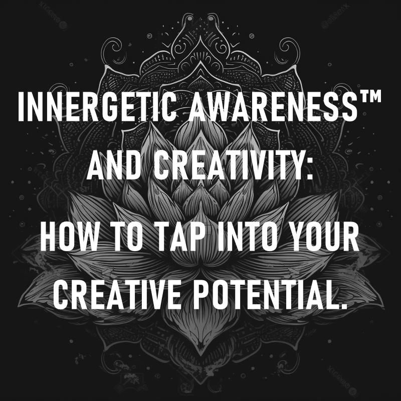 How to Tap Into Your Creative Potential.